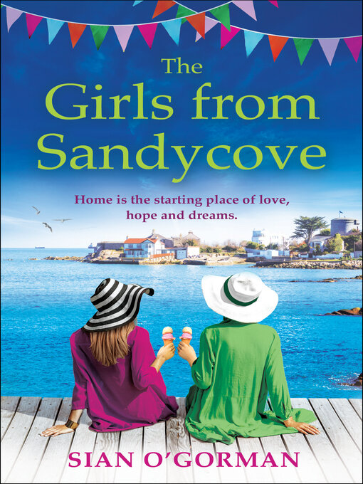 Title details for The Girls from Sandycove by Sian O'Gorman - Available
